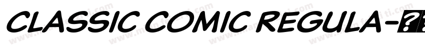 Classic Comic Regula字体转换